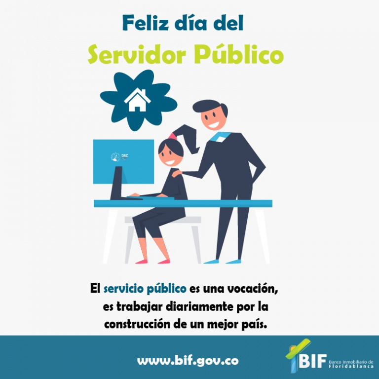 Feliz DÍa Del Servidor PÚblico Banco Inmobiliario De Floridablanca Bif